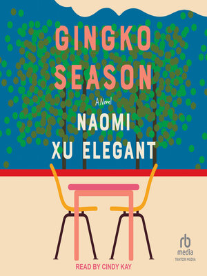Gingko Season - Audiobook